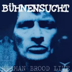 Herman Brood <br> Buhnensucht - LTD RSD (LP)