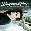Soundtrack : <br> Wayward Pines by Charlie Clouser (2LP)