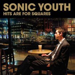 Sonic Youth <br> Hits are for squares - RSD (2LP)