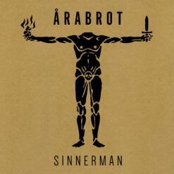 Årabrot <br> Sinnerman (12")