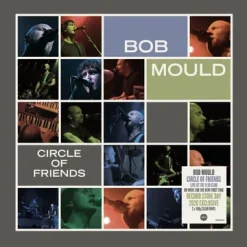 Bob Mould <br> Circle Of Friends - LTD RSD (2LP)