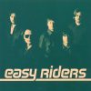 Easy Riders <br>
Easy Riders (LP)