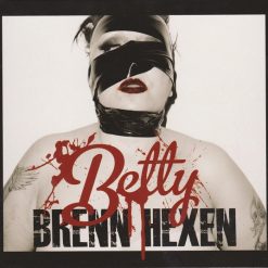Betty Stjernen<br>Brenn Hexen (CD)