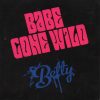 Betty Stjernen<br>Babe Gone Wild (CDr EP)