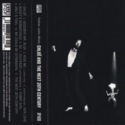 Father John Misty <br> Chloë And The Next 20th Century (MC)