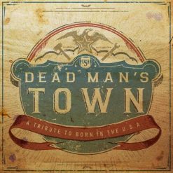 Various <br> Dead Man's Town (A Tribute To Born In The U.S.A.) (LP)