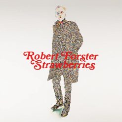 Robert Forster <br> Strawberries (LP)