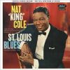 Nat 'King' Cole <br> St. Louis Blues (2LP)