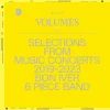 Bon Iver <br>
Volumes: One Selections From… (LP)