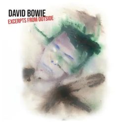 David Bowie <br> Excerpts From Outside RSD 26 (LP)