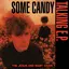 The Jesus And Mary Chain <br> Some Candy Talking RSD 26 (LP)