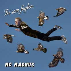 Mc Magnus <br> Fri Som Fuglen (LP)