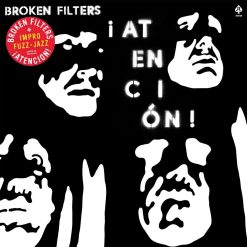 Broken Filters <br> ¡Atenciòn! - LTD (LP)