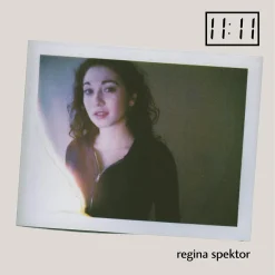 Regina Spektor <br>
11:11 (LP)
